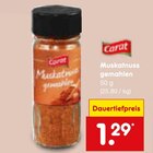 Muskatnuss gemahlen Angebote von Carat bei Netto Marken-Discount Osnabrück für 1,29 €
