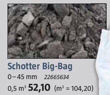 Schotter Big-Bag bei BAUHAUS in Düren Schotter Big-Bag im Angebot bei BAUHAUS Düren für 52,10 €