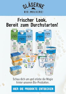 Gläserne Molkerei Prospekt Frischer Look. Bereit zum Durchstarten! mit 1 Seite