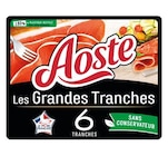 Jambon cru - AOSTE - Supermarchés Match à Colmar Jambon cru - AOSTE en promo chez Supermarchés Match Colmar à 3,20 €