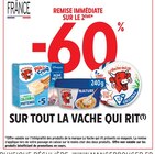 -60% remise immédiate sur le 2ème sur tout LA VACHE QUI RIT à Intermarché Contact dans Buellas -60% remise immédiate sur le 2ème sur tout LA VACHE QUI RIT à Intermarché Contact dans Buellas