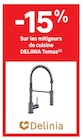 -15% Sur les mitigeurs de cuisine DELINIA TOMAS - DELINIA TOMAS en promo chez LEROY MERLIN -15% Sur les mitigeurs de cuisine DELINIA TOMAS - DELINIA TOMAS dans le catalogue LEROY MERLIN