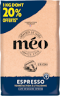 Auchan Hypermarché Vélizy-Villacoublay - Promo CAFÉ EN GRAINS ESPRESSO MÉO Promo CAFÉ EN GRAINS ESPRESSO MÉO à 12,89 € dans le catalogue Auchan Hypermarché à Vélizy-Villacoublay