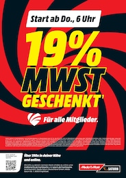 Der aktuelle MediaMarkt Saturn Prospekt Der aktuelle MediaMarkt Saturn Prospekt Start ab Do., 6 Uhr - 19% MWST GESCHENKT
