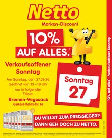 Aktueller Netto Marken-Discount Prospekt (Bremen) Netto Marken-Discount Prospekt "10% auf ALLES" mit Seiten (Bremen)