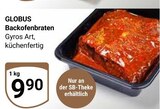 Aktuelles Backofenbraten Angebot bei GLOBUS in Salzgitter ab 9,90 €