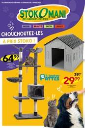 Catalogue Stokomani "CHOUCHOUTEZ-LES À PRIX STOKO !" à Bessèges et alentours, 7 pages, 21/02/2024 - 03/03/2024