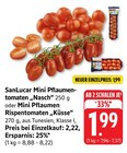 EDEKA Weisenbach - Mini Pflaumentomaten Nasch Angebot im Prospekt Mini Pflaumentomaten Nasch bei EDEKA im Weisenbach Prospekt für 1,99 €