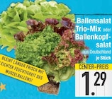 Ballensalat Trio-Mix im EDEKA Prospekt Ballensalat Trio-Mix von im aktuellen EDEKA Prospekt für 1,29 €