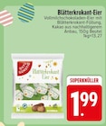 Blätterkrokant-Eier bei EDEKA im Freising Prospekt für 1,99 €