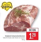 Schweinehalsbraten Angebote von Hofglück bei Marktkauf Esslingen für 1,29 €