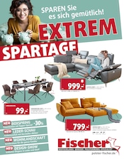 Aktueller Polstermöbel Fischer Prospekt mit Esszimmer, "EXTREM SPARTAGE", Seite 1