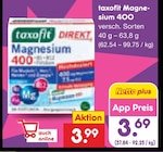Magnesium 400 Angebote von taxofit bei Netto Marken-Discount Gera für 3,69 €