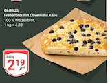 Fladenbrot mit Oliven und Käse bei GLOBUS im Prospekt "" für 2,19 €