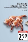 Aktuelle Garnelen Angebote bei EDEKA in Krefeld Aktuelles Argentinische Rotgarnele "Easy Peel" Angebot bei EDEKA in Krefeld ab 2,99 €