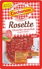 Rosette Maxi Grandes tranches - COCHONOU dans le catalogue Netto
