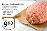Truthahnbackofenbraten für 9,90 € bei GLOBUS im Angebot Truthahnbackofenbraten im aktuellen GLOBUS Prospekt