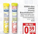 VIVEDE Vitamin Brausetabletten von EDEKA elkos für 0,59 € bei EDEKA im Angebot VIVEDE Vitamin Brausetabletten von EDEKA elkos im aktuellen EDEKA Prospekt