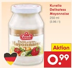 Delikatess Mayonnaise von Kunella für 0,99 € bei Netto Marken-Discount im Angebot Delikatess Mayonnaise von Kunella im aktuellen Netto Marken-Discount Prospekt