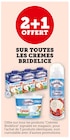 2+1 offert sur toutes les cremes bridelice à Super U dans Bootzheim 2+1 offert sur toutes les cremes bridelice à Super U dans Bootzheim