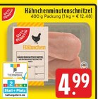 EDEKA Wipperfürth - Hähnchenminutenschnitzel Angebot im Prospekt Hähnchenminutenschnitzel bei EDEKA im Wipperfürth Prospekt für 4,99 €