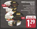 EDEKA Sonneberg - Genussmomente Burrata Angebot im Prospekt Genussmomente Burrata bei EDEKA im Sonneberg Prospekt für 1,29 €