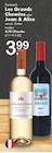 Les Grands Chemins oder Jean & Alice bei TOP Getränke im Verl Prospekt für 3,99 €