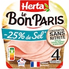 Jambon Le Bon Paris - HERTA en promo chez Carrefour Noisy-le-Grand à 2,58 €