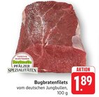 Bugbratenfilets im Angebot bei E center in Bruchsal Bugbratenfilets Angebote von Pfälzer Spezialitäten bei E center Bruchsal für 1,89 €