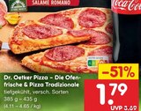Die Ofenfrische & Pizza Tradizionale im Angebot bei Netto Marken-Discount in Magdeburg Die Ofenfrische & Pizza Tradizionale Angebote von Dr. Oetker bei Netto Marken-Discount Magdeburg für 1,79 €