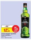 Scotch Whisky Blended - Clan Campbell en promo chez Intermarché Hyper Agen à 12,65 €