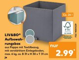 Aufbewahrungsbox im Angebot bei Kaufland in Pinneberg Aufbewahrungsbox Angebote von LIV&BO bei Kaufland Pinneberg für 2,99 €