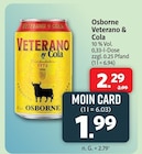 Veterano & Cola Angebote von Osborne bei nah&frisch Neustadt für 1,99 €