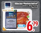 Hähnchen-Minutenschnitzel im Angebot bei EDEKA in Kempten Hähnchen-Minutenschnitzel Angebote von EDEKA Bestes vom Huhn bei EDEKA Kempten für 6,79 €