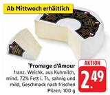 Fromage d’Amour en promo chez E center Strasbourg à 2,49 €