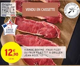 Viande bovine : faux filet ou faux filet à griller - Jean Rozé en promo chez Intermarché Avignon à 12,90 €