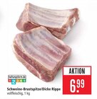 Schweine-Brustspitze/Dicke Rippe Angebote bei Marktkauf Heidenheim für 6,99 €