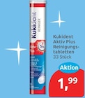 Aktiv Plus Reinigungstabletten von Kukident für 1,99 € bei budni im Angebot Aktiv Plus Reinigungstabletten von Kukident im aktuellen budni Prospekt