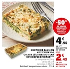 Promo Gratin de saumon aux épinards ou aux légumes du tian ou chèvre épinard à 2,45 € dans le catalogue U Express à Roscanvel