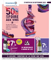 Catalogue E.Leclerc du moment, 30/09/2023 - 14/10/2023 Prospectus E.Leclerc en cours, "50 ans de la foire aux vins",74 pages