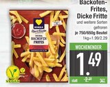 Aktuelles Backofen-Frites Angebot bei EDEKA in Ingolstadt ab 1,49 €