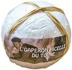L'Gaperon Ficelle du Toine - SOCIÉTÉ LAITIÈRE DE VICHY dans le catalogue Intermarché Super