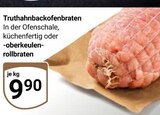 Truthahnbackofenbraten im Angebot bei GLOBUS in Bad Homburg Truthahnbackofenbraten Angebote bei GLOBUS Bad Homburg für 9,90 €