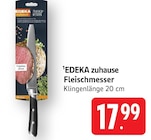 Fleischmesser im Angebot bei EDEKA in Offenbach Fleischmesser Angebote von EDEKA zuhause bei EDEKA Offenbach für 17,99 €