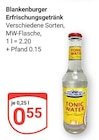 Erfrischungsgetränk im Angebot bei GLOBUS in Salzgitter Erfrischungsgetränk Angebote von Blankenburger bei GLOBUS Salzgitter für 0,55 €