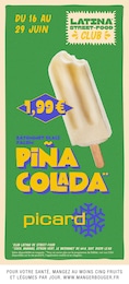 Prospectus Picard à Neuilly-en-Thelle, "LATINA STREET-FOOD CLUB", 14 pages, 16/06/2025 - 29/06/2025