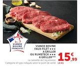 Viande Bovine Faux-Filet à Griller ou Rumsteck à Griller - Super U à Malakoff Viande Bovine Faux-Filet à Griller ou Rumsteck à Griller en promo chez Super U Malakoff à 15,99 €