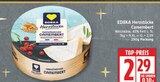 Französischer Camembert von EDEKA Herzstücke im aktuellen EDEKA Prospekt