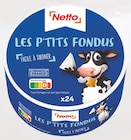 Les p'tits fondus - Netto dans le catalogue Netto