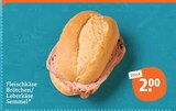 Aktuelles Fleischkäse Brötchen/Leberkäse Semmel Angebot bei tegut in Nürnberg ab 2,00 €